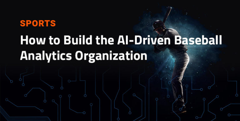 Building the AI-Driven Baseball Analytics Team